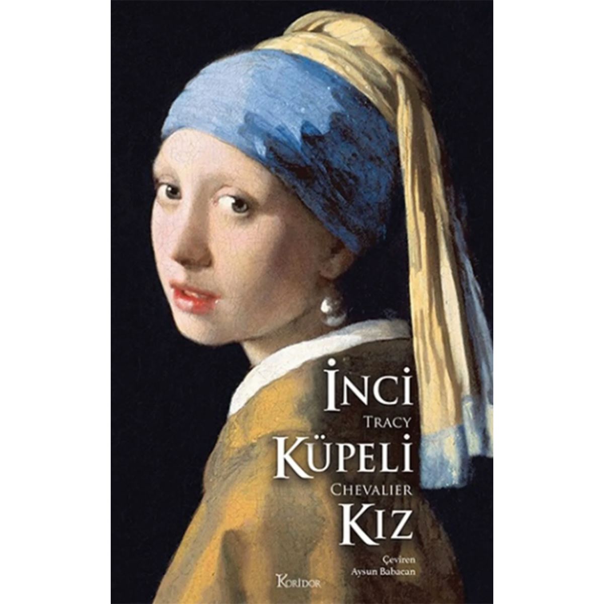 KORİDOR İNCİ KÜPELİ KIZ BEZ CİLTLİ 1