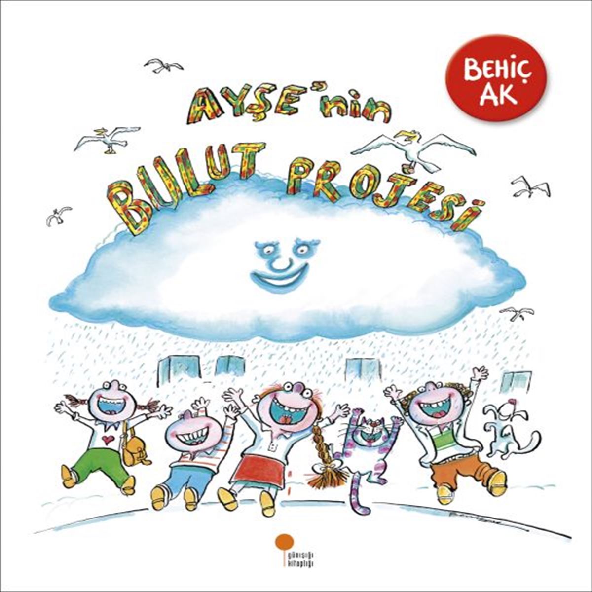 GÜNIŞIĞI AYŞE NİN BULUT PROJESİ 1