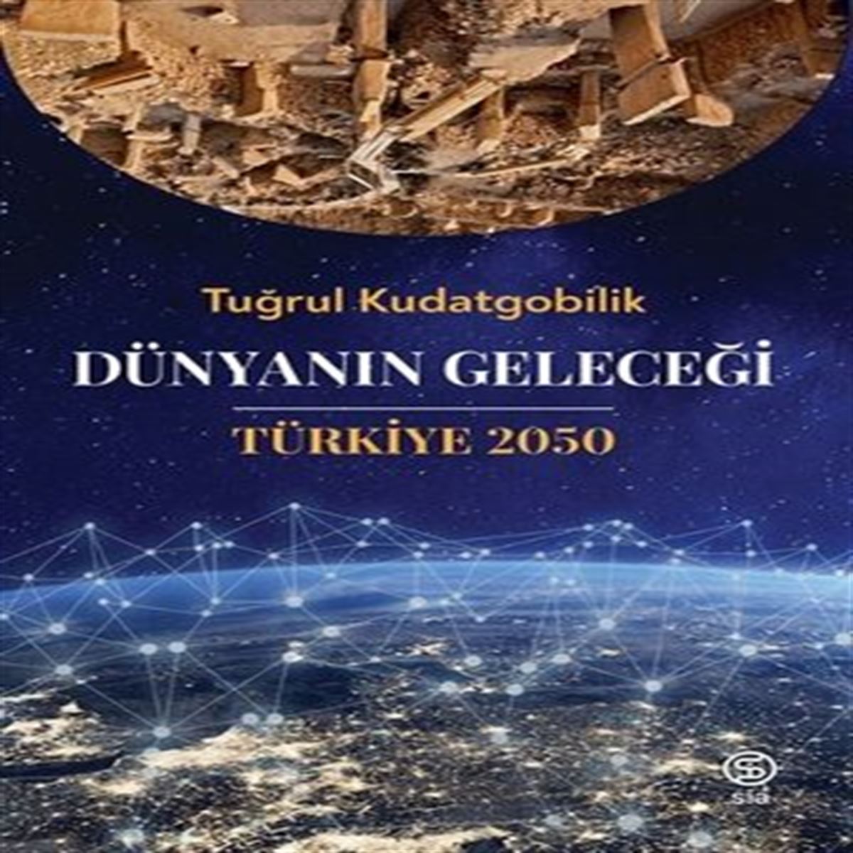 UMUTTEPE İNCELEME KİTABI DÜNYANIN GELECEĞİ TÜRKİYE 2050 1