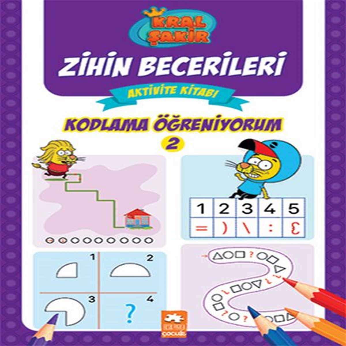 EKSİK PARÇA ETKİNLİK KRAL ŞAKİR ZİHİN BECERİLERİ AKTİVİTE KİTABI-KODLAMA ÖĞRENİYORUM 2 1