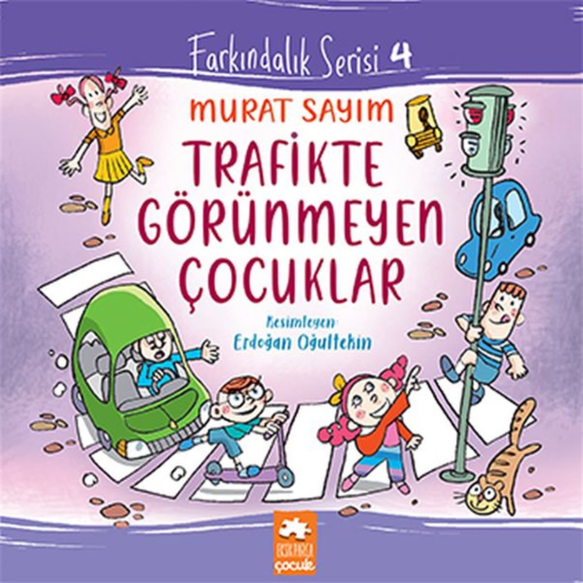 EKSİK PARÇA TRAFİKTE GÖRÜNMEYEN ÇOCUKLAR 1