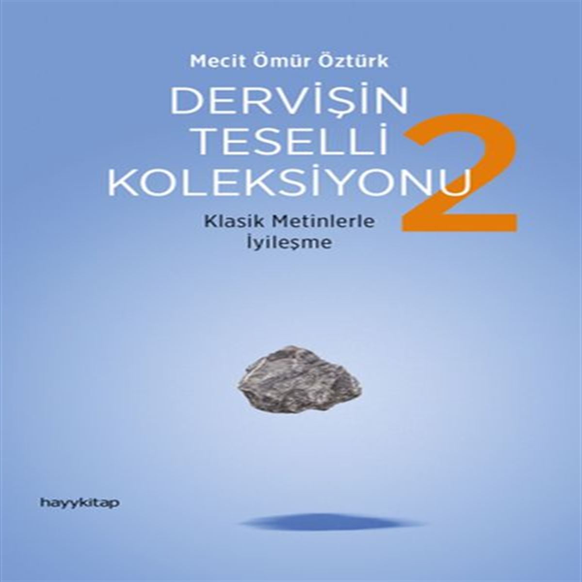 HAYY DERVİŞİN TESELLİ KOLEKSİYONU 2 1