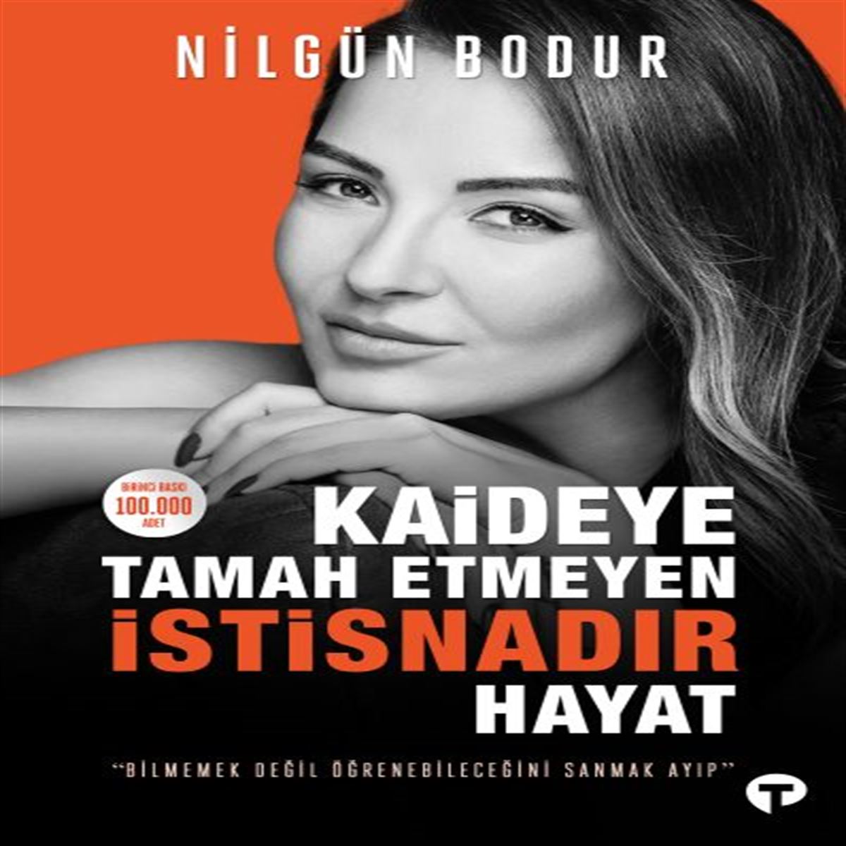 TURKUVAZ MAKALE KAİDEYE TAMAH ETMEYEN İSTİSNADIR HAYAT 1