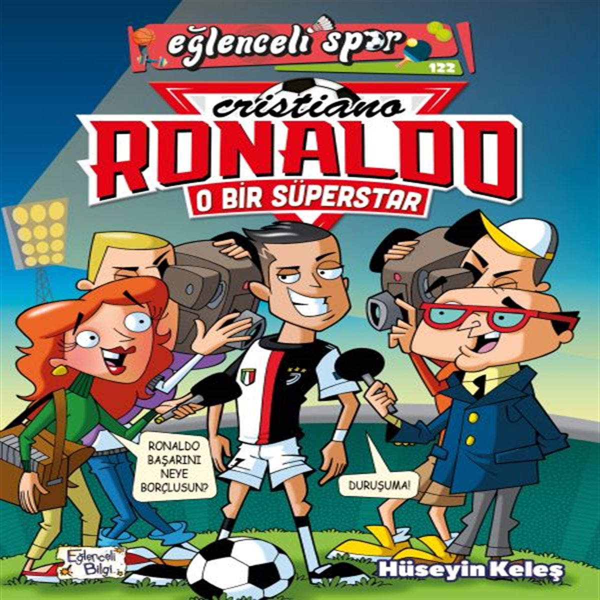 EĞLENCELİ BİLGİ CRİSTİANO RONALDO O BİR SÜPER STAR 1