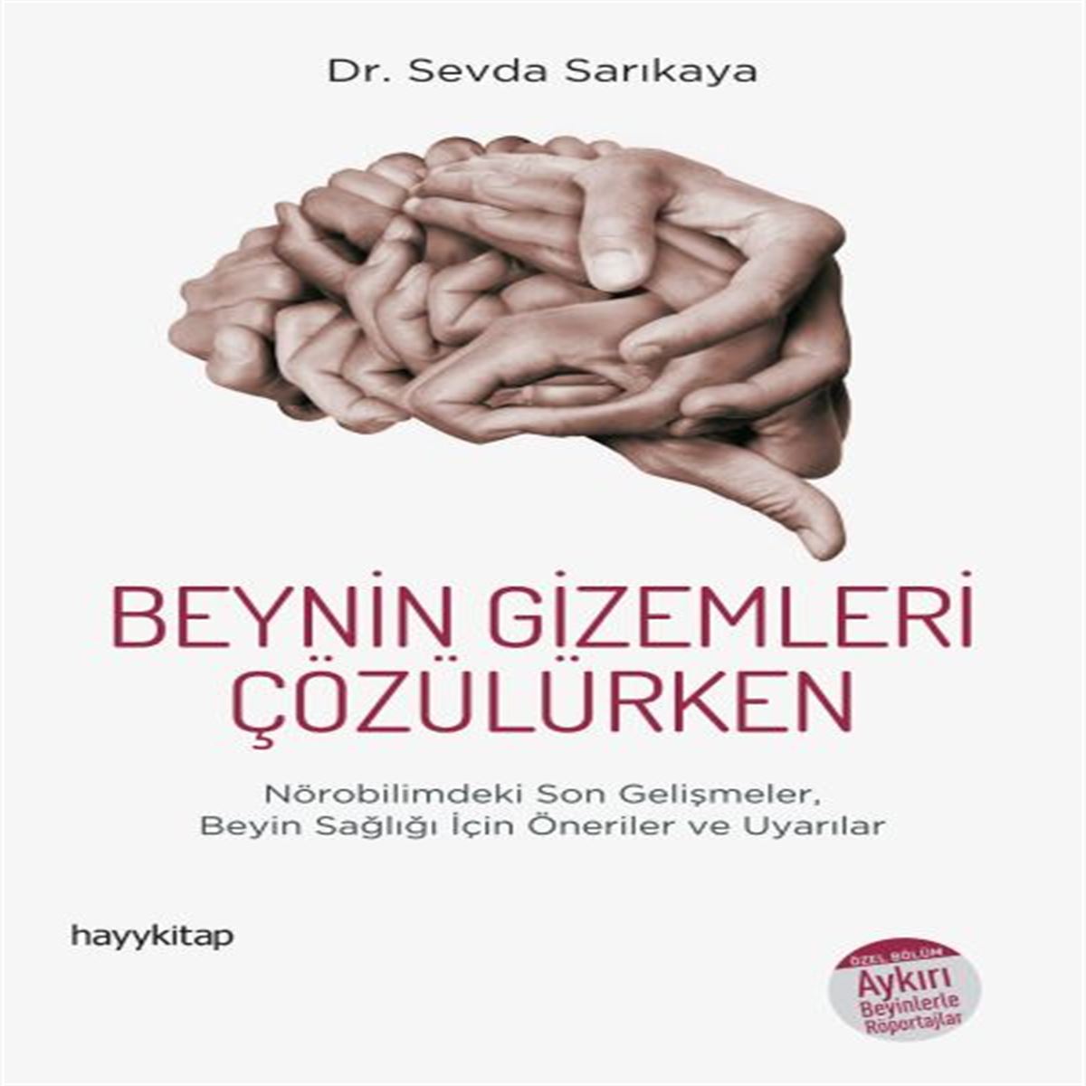 HAYY SAĞLIK KİTABI BEYNİN GİZEMLERİ ÇÖZÜLÜRKEN 1