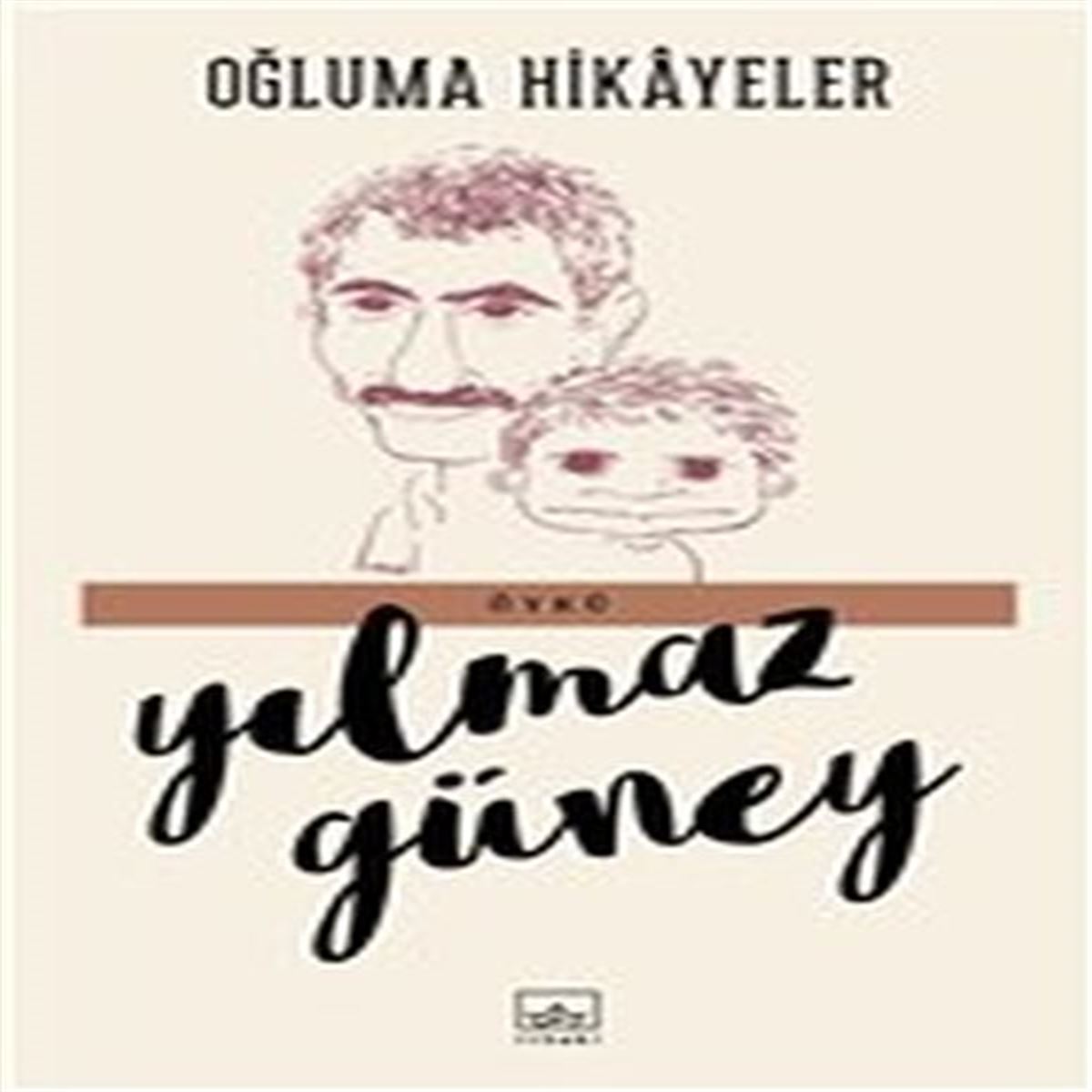 İTHAKİ ROMAN OĞLUMA HİKAYELER 1