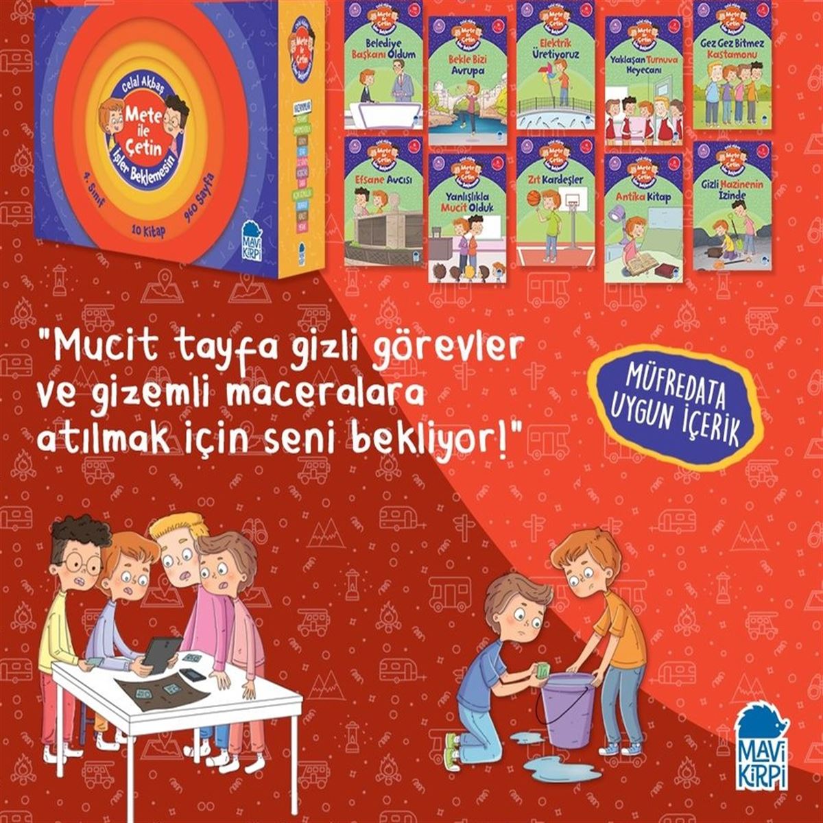MAVİ KİRPİ METE İLE ÇETİN İŞLER BEKLEMESİN 4. SINIF 10 KİTAP 1