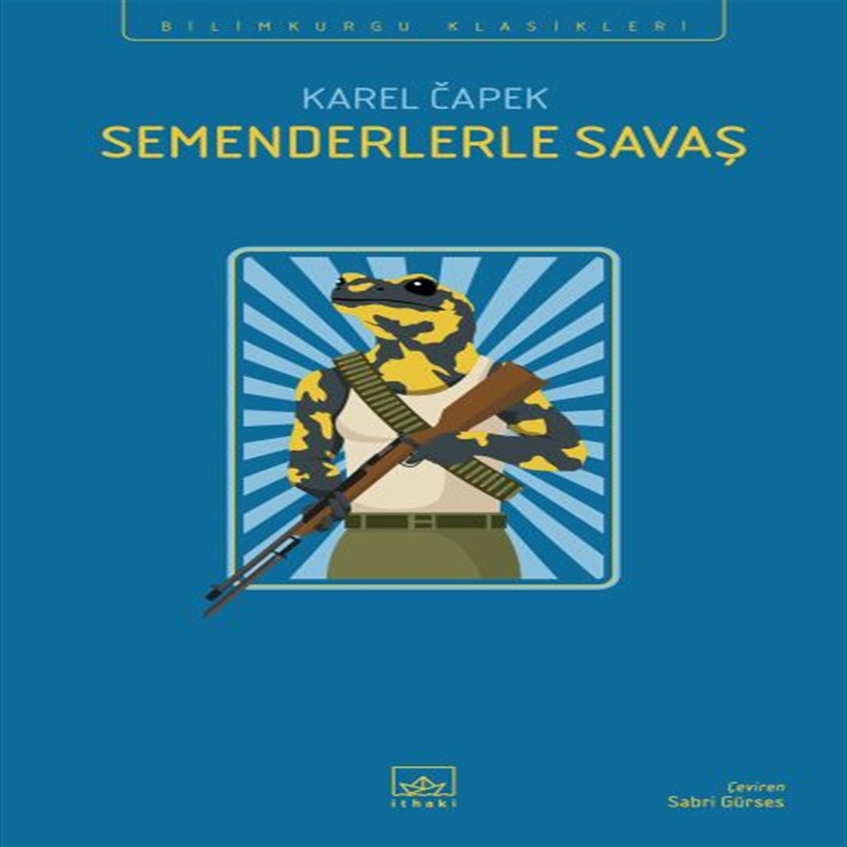 İTHAKİ BİLİMKURGU SEMENDERLERLE SAVAŞ 1