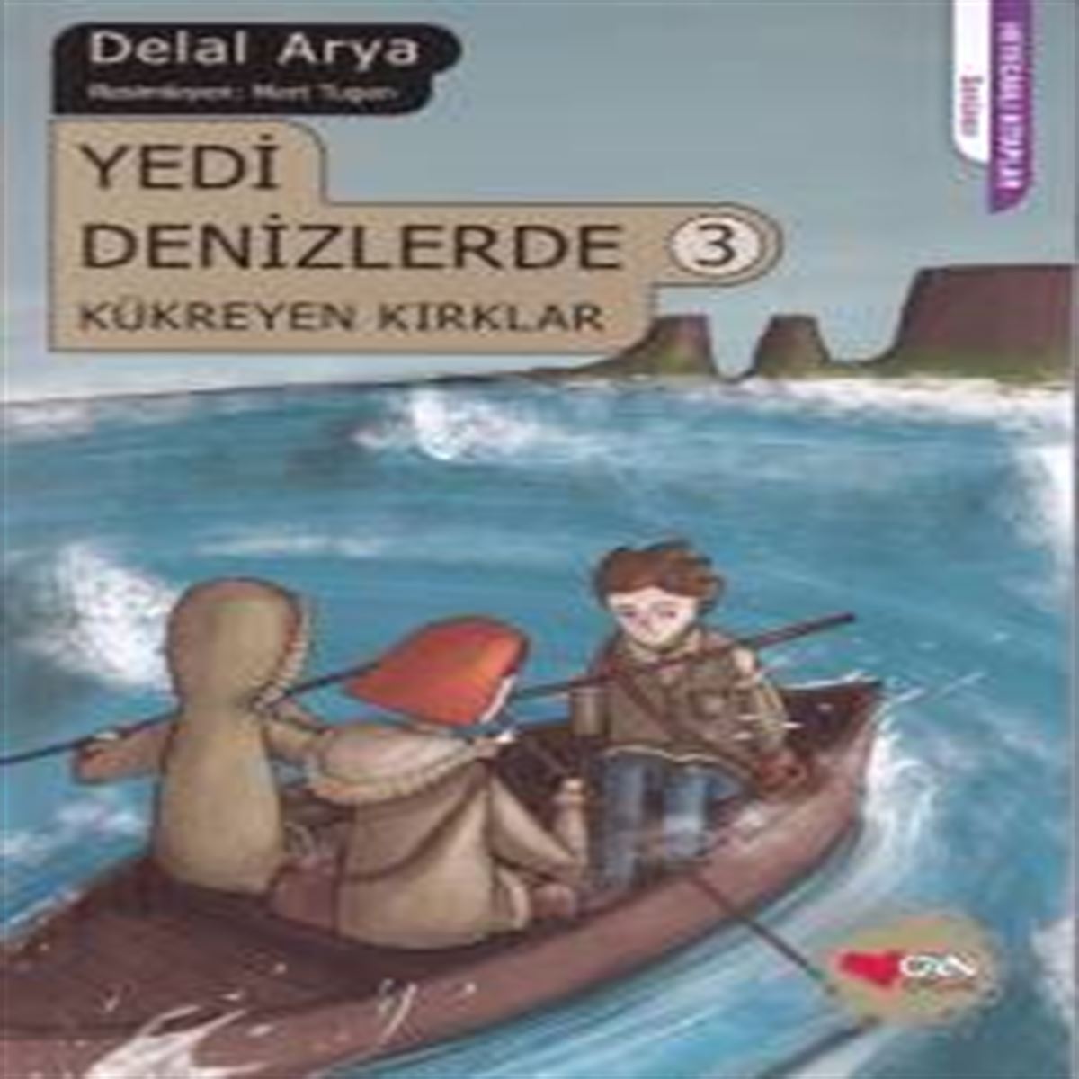 CAN HİKAYE YEDİ DENİZLERDE 3- KÜKREYEN KIRKLAR 1