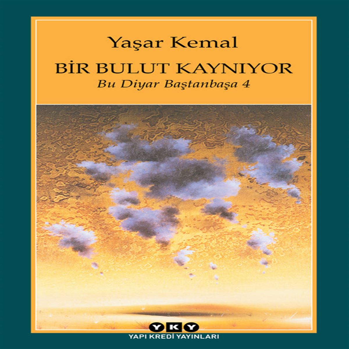 YAPI KREDİ ANI BİR BULUT KAYNIYOR - BU DİYAR BAŞDAN BAŞA 4 1
