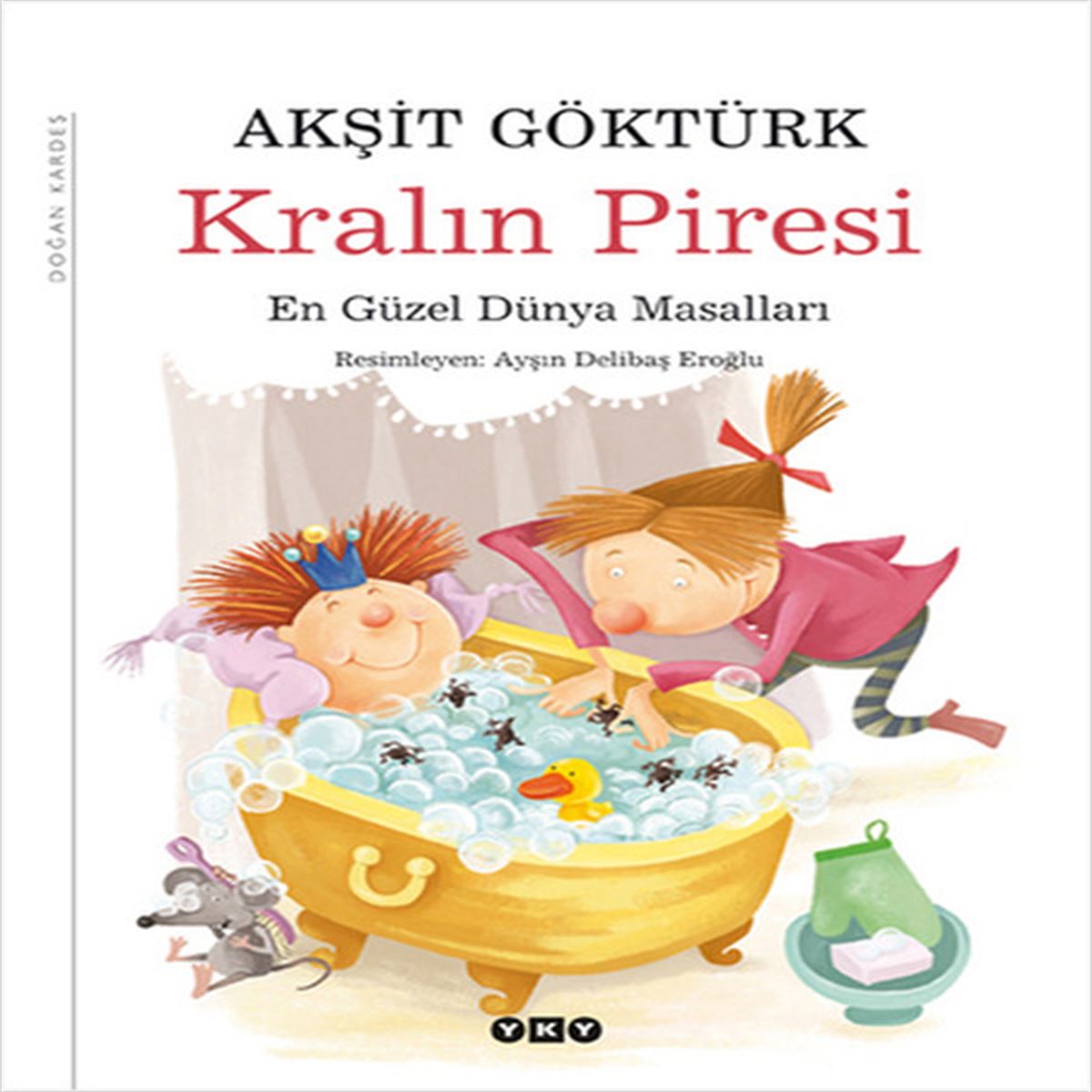 YAPI KREDI HIKAYE KRALIN PIRESI 1