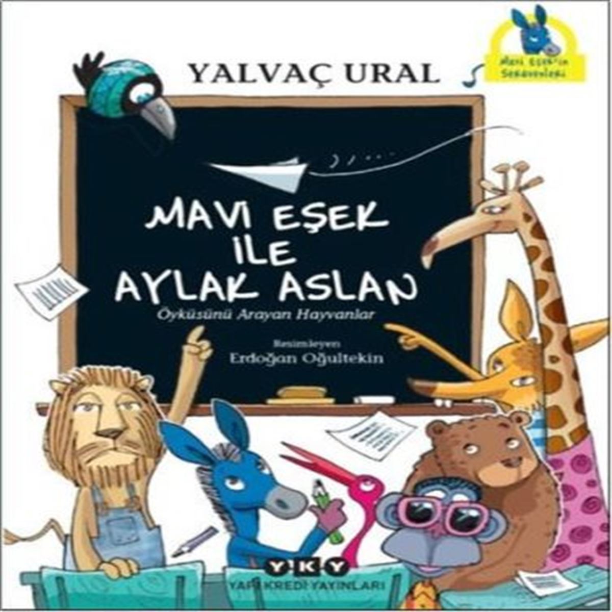YAPI KREDİ HİKAYE MAVİ EŞEK İLE AYLAK ASLAN 1