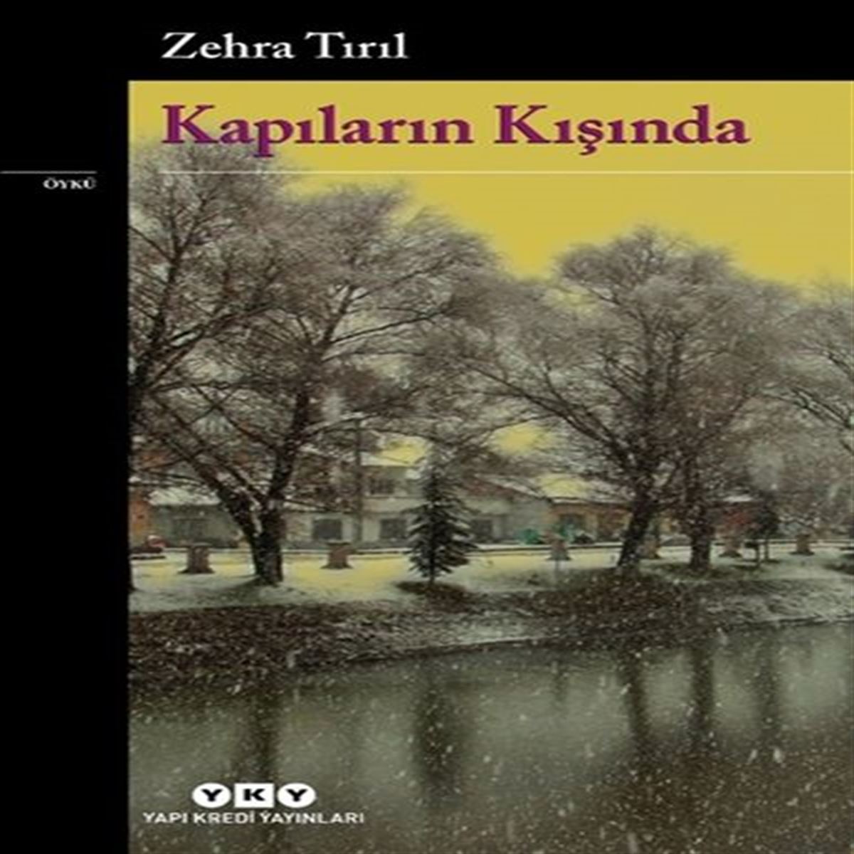 YAPI KREDİ HİKAYE KAPILARIN KIŞINDA 1