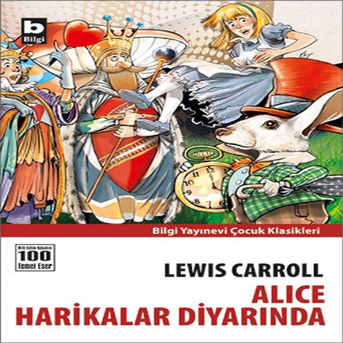 BİLGİ ALİCE HARİKALAR DİYARINDA 1