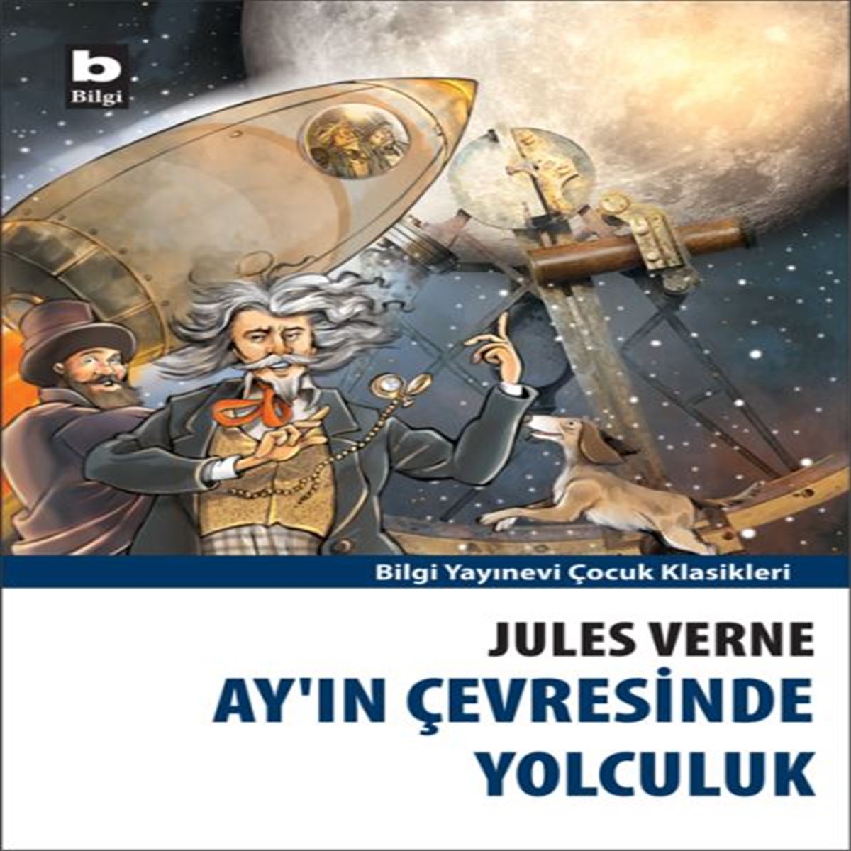 BİLGİ AYIN ÇEVRESİNE YOLCULUK 1