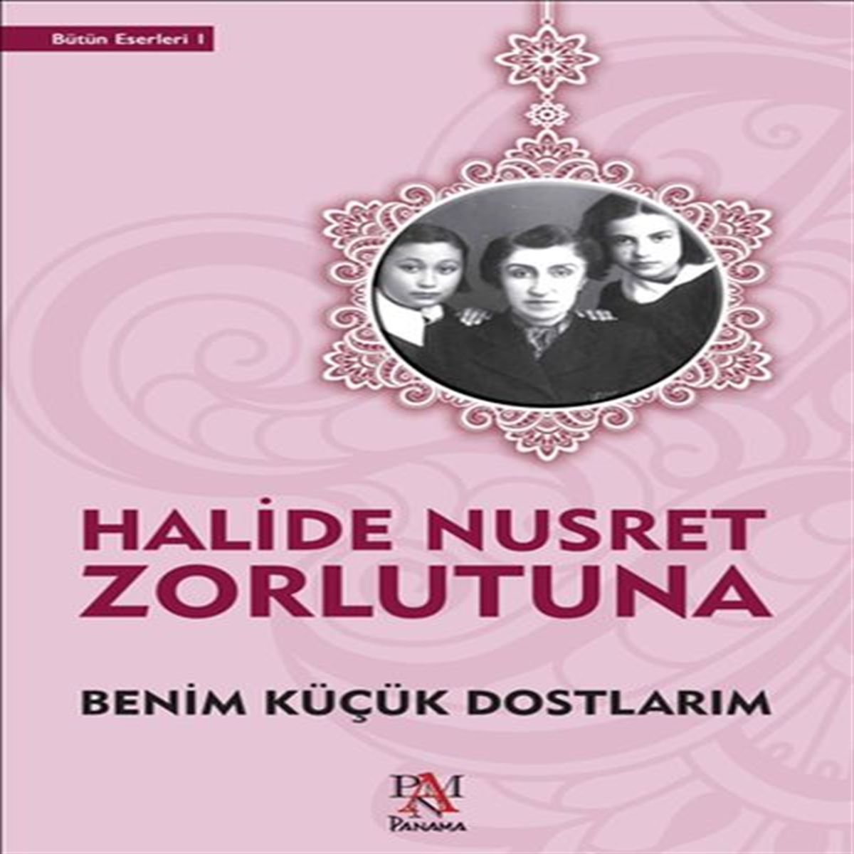 PANAMA BENİM KÜÇÜK DOSTLARIM 1
