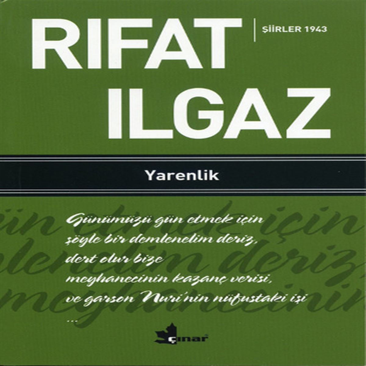 ÇINAR YARENLİK ŞİİRLER 1943 1