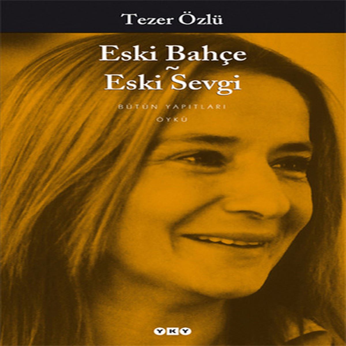 YAPI KREDİ ESKİ BAHÇE ESKİ SEVGİ 1