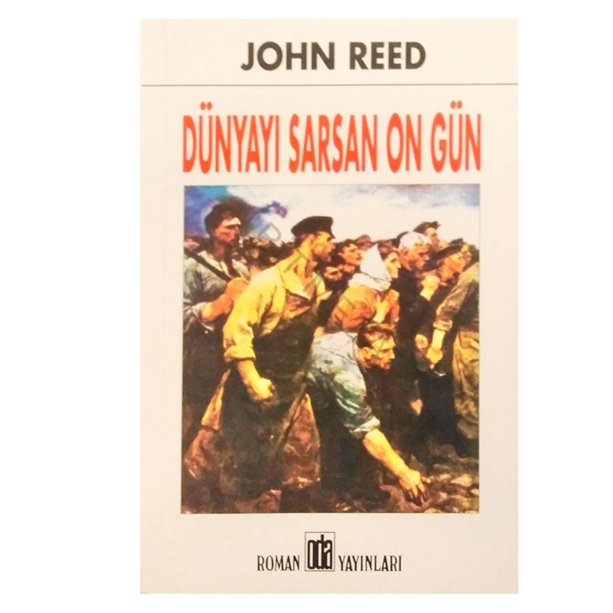 ODA ROMAN DÜNYAYI SARSAN ON GÜN 1