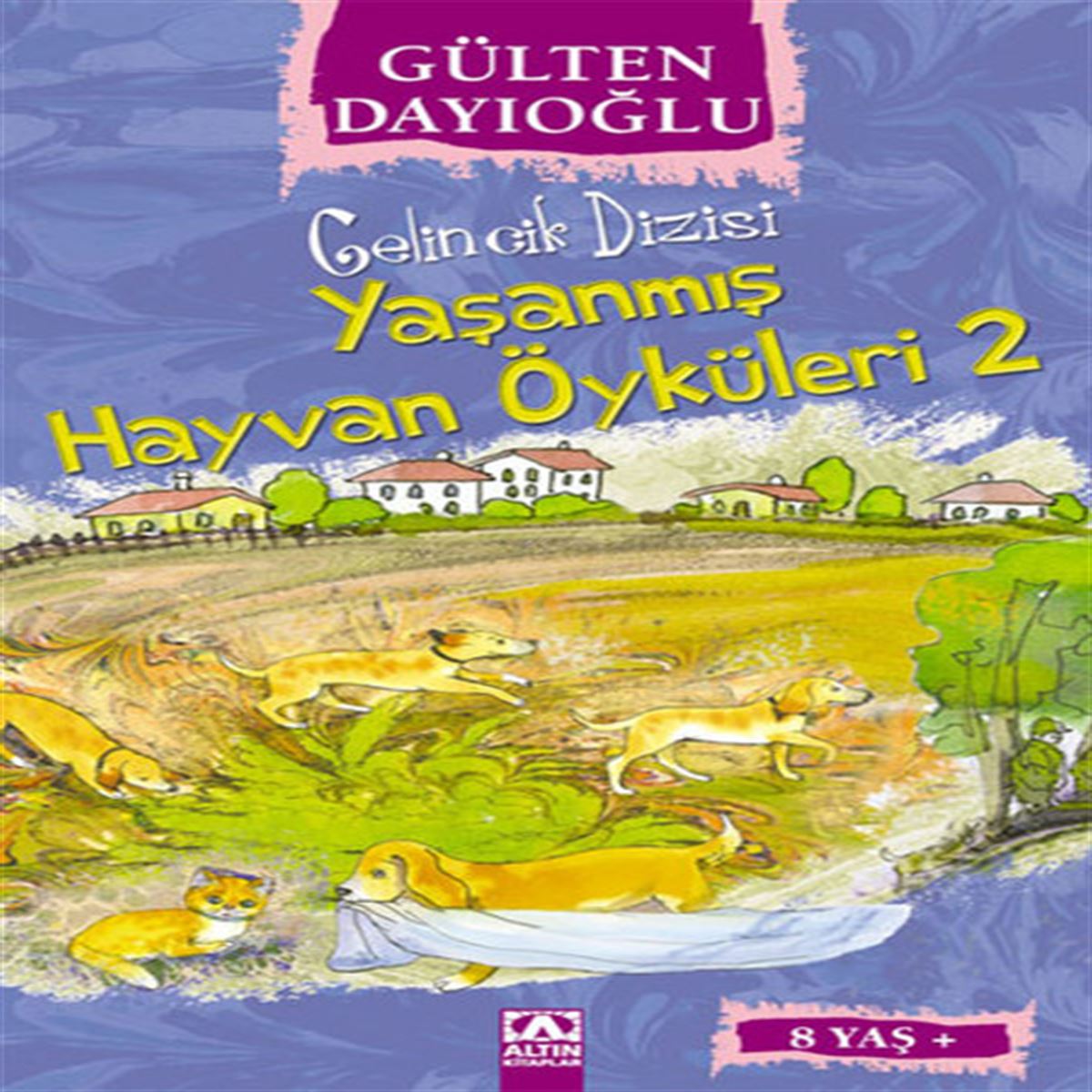 ALTIN HİKAYE GELİNCİK DİZİSİ YAŞANMIŞ HAYVAN ÖYKÜLERİ 2 1