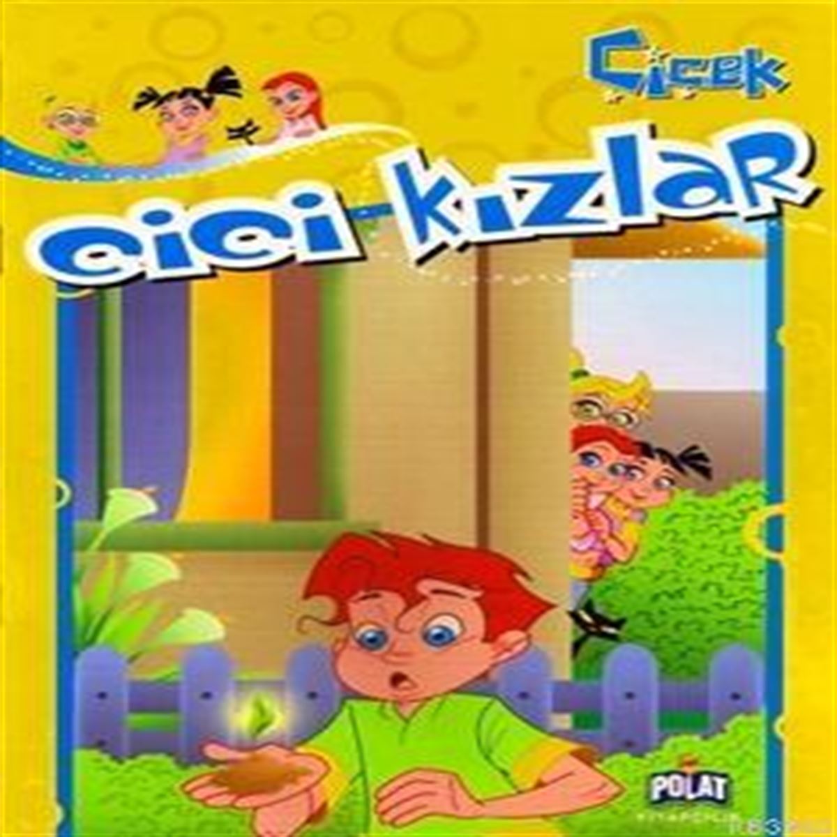 POLAT CİCİ KIZLAR ÇİÇEK 1
