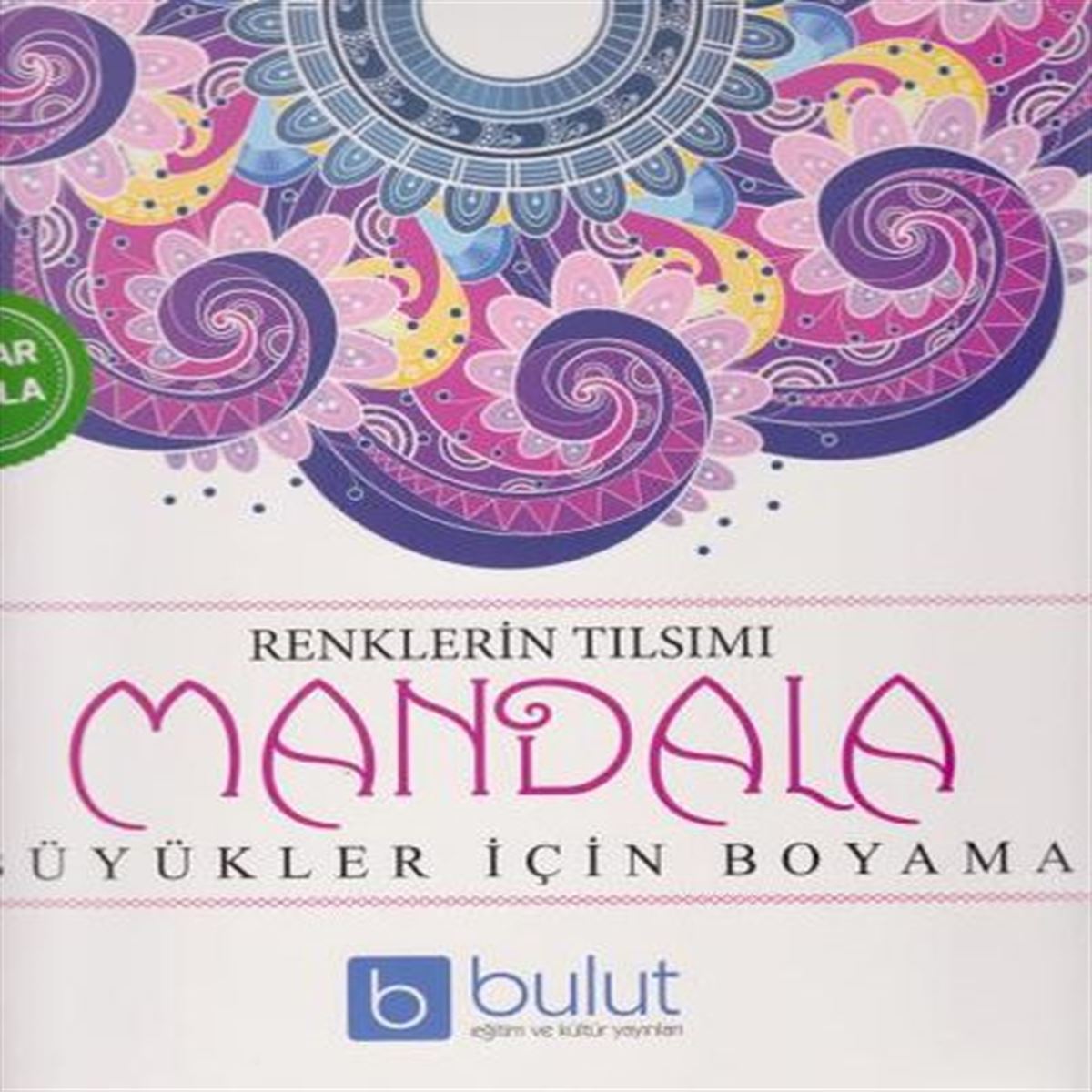 BULUT BOYAMA MANDALA RENKLERİN TILSIMI 1