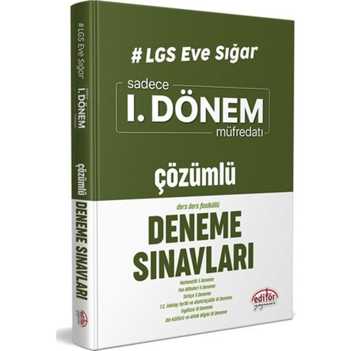 EDİTÖR DENEME ÇÖZÜMLÜ 1.DÖNEM LGS EVE SIĞAR 1