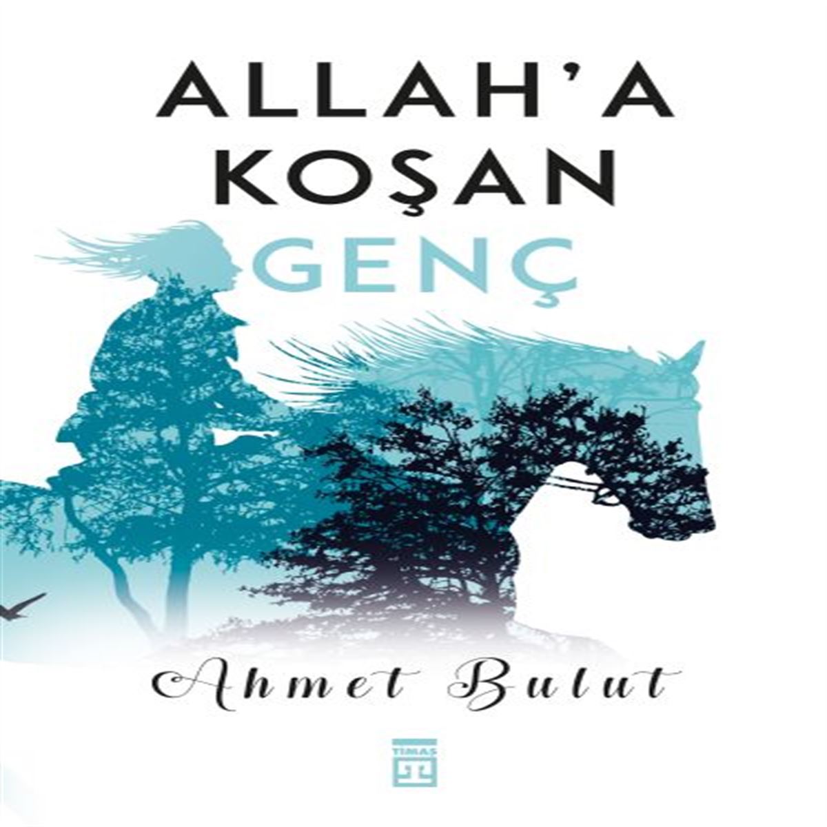 TİMAŞ ALLAHA KOŞAN GENÇ 1
