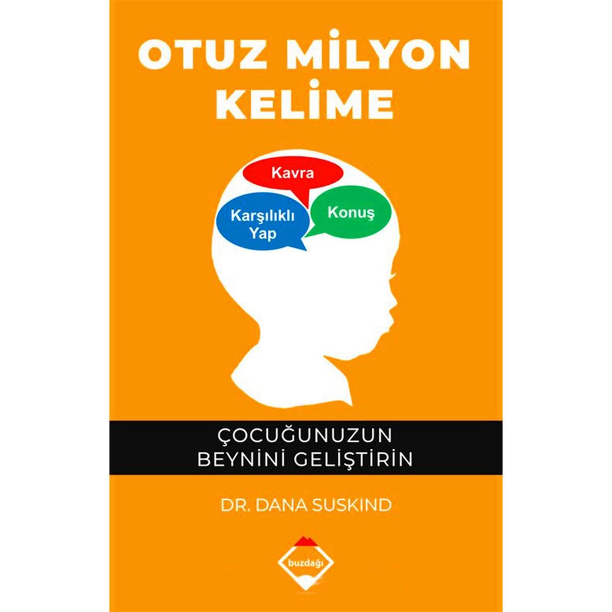 BUZDAĞI EĞİTİM KİTABI OTUZ MİLYON KELİME 1