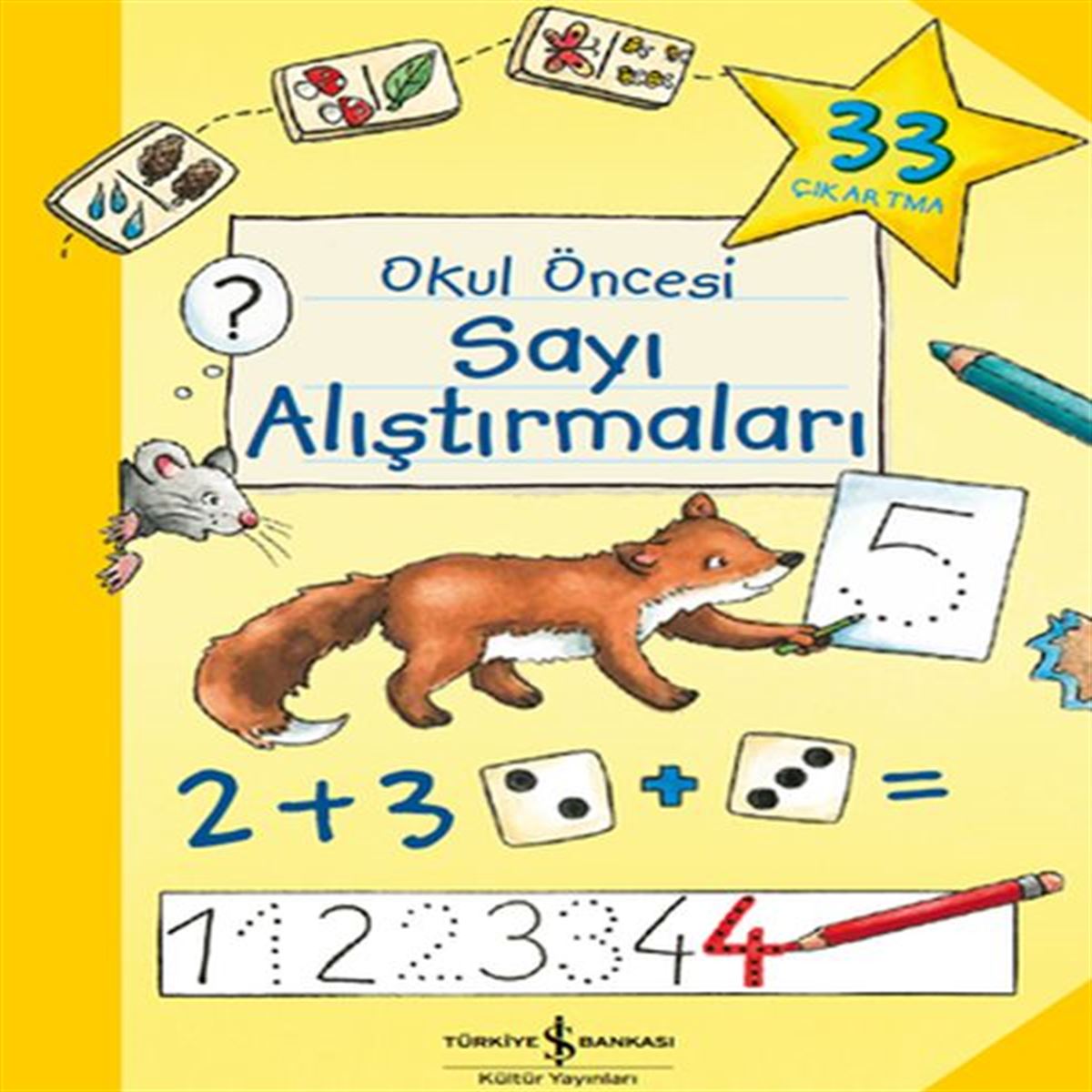 İŞ BANKASI EĞİTİM KİTABI OKUL ÖNCESİ SAYI ALIŞTIRMALARI 1