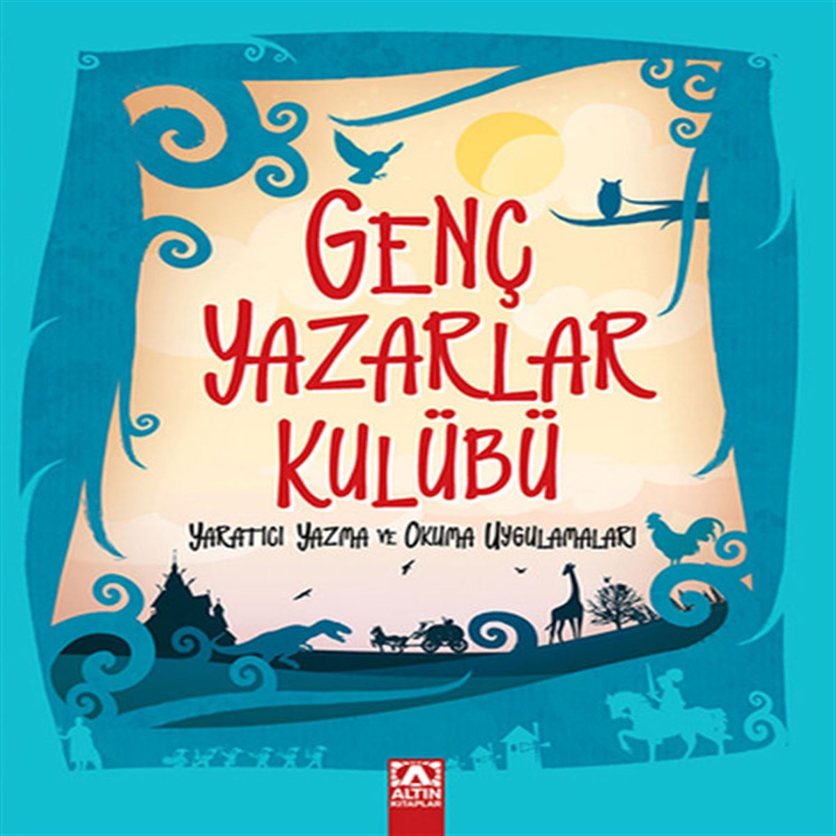 ALTIN HİKAYE GENÇ YAZARLAR KULÜBÜ 1