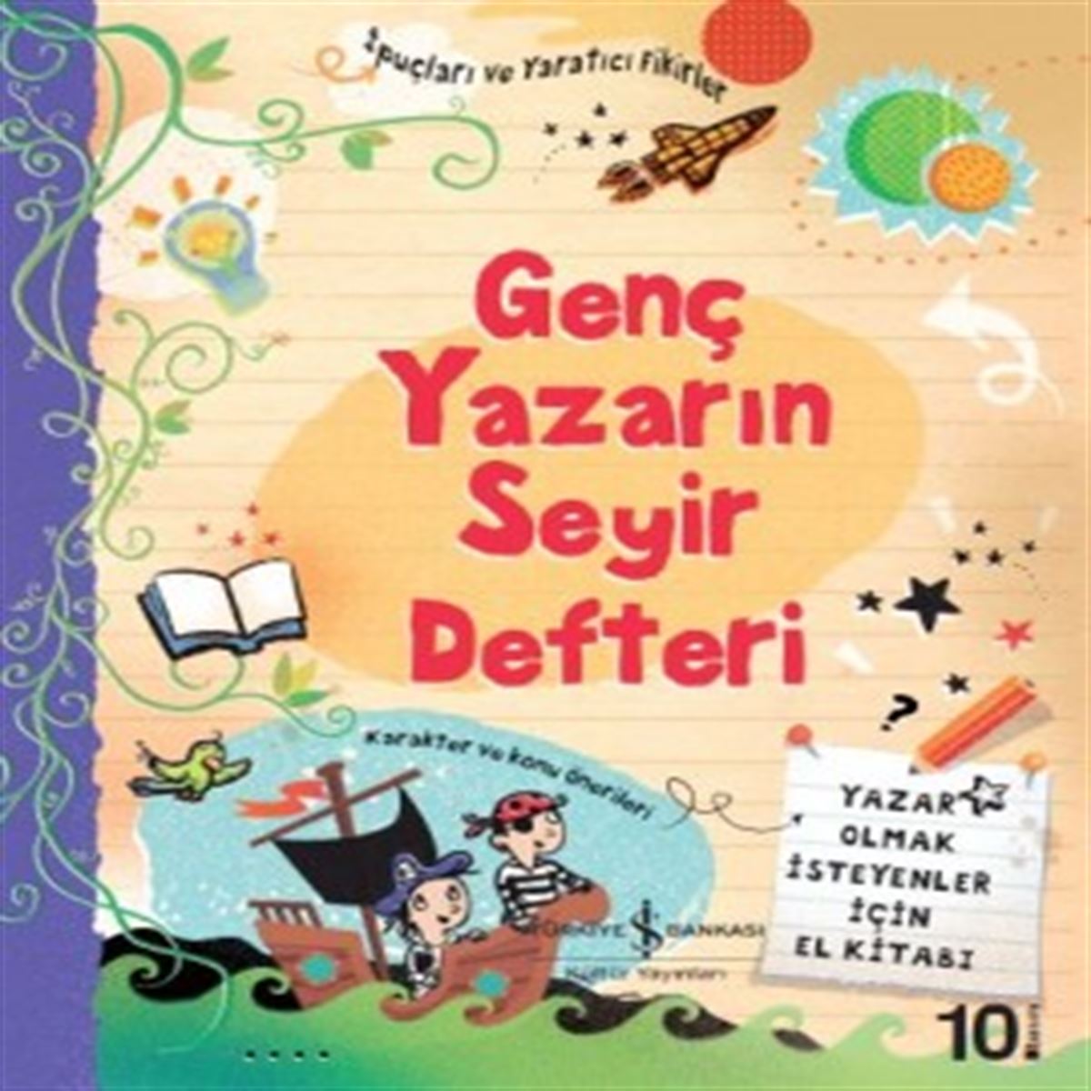 İŞ BANKASI HİKAYE GENÇ YAZARIN SEYİR DEFTERİ 1
