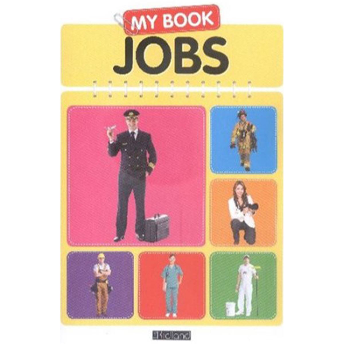 KİDLAND EĞİTİM KİTABI MY BOOK: JOBS 1