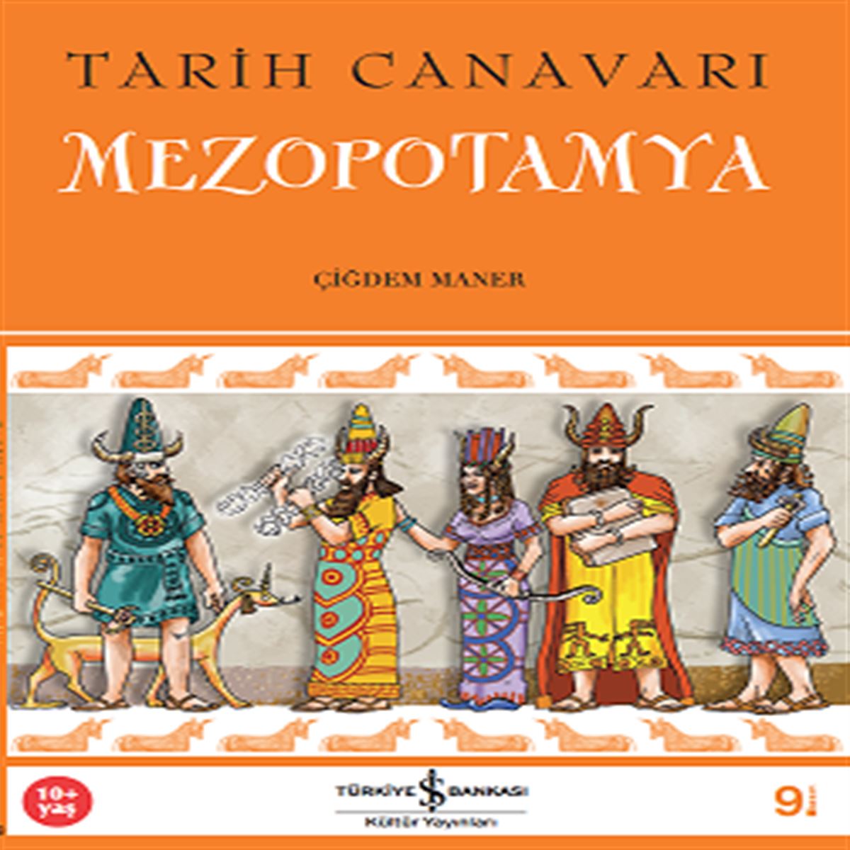 İŞ BANKASI TARİH CANAVARI MEZOPOTAMYA 1