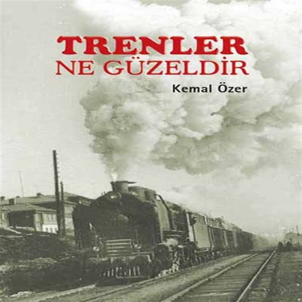 TUDEM HİKAYE TRENLER NE GÜZELDİR İADESİZ 1