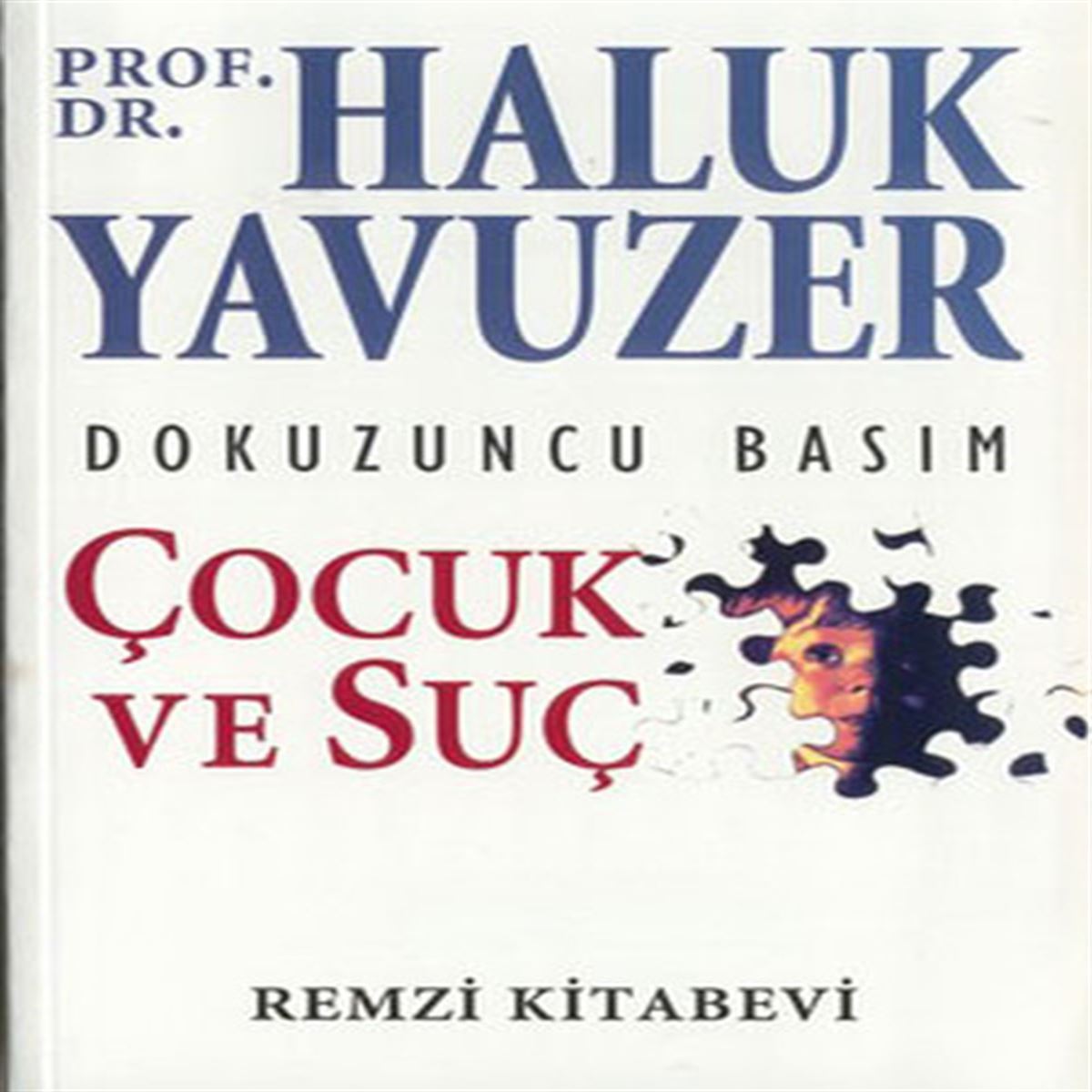 REMZİ EĞİTİM KİTABI ÇOCUK VE SUÇ 1