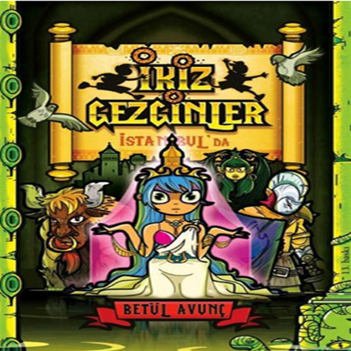 TUDEM HİKAYE İKİZ GEZGİNLER İSTANBULDA İADESİZ 1