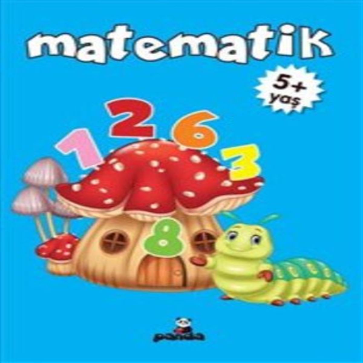 PANDA FAALİYET KİTABI MATEMATİK 5+ YAS 1