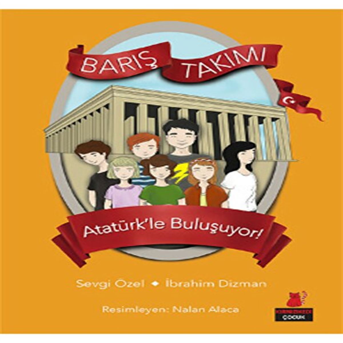 KIRMIZI KEDİ HİKAYE BARIŞ TAKIMI ATATÜRKLE BULUŞUYOR 1