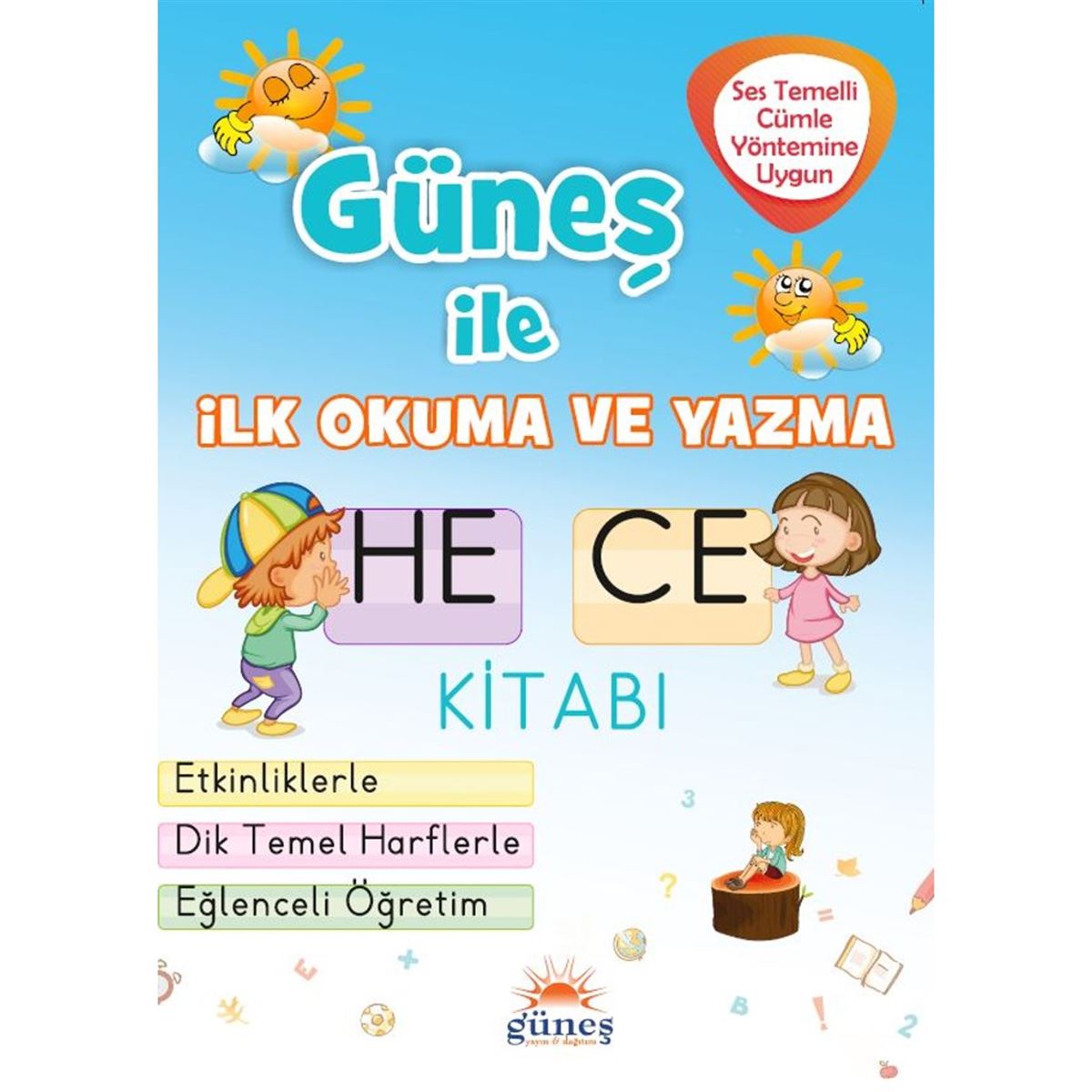 GÜNEŞ İLE İLK OKUMA VE YAZMA HECE KİTABI 1