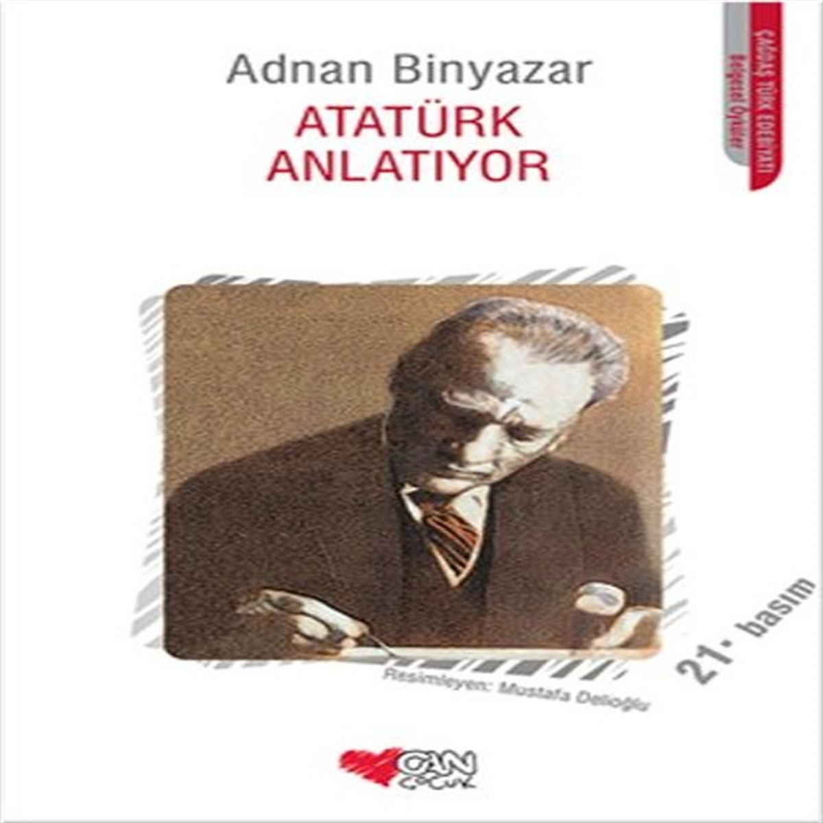 CAN ATATÜRK ANLATIYOR 1