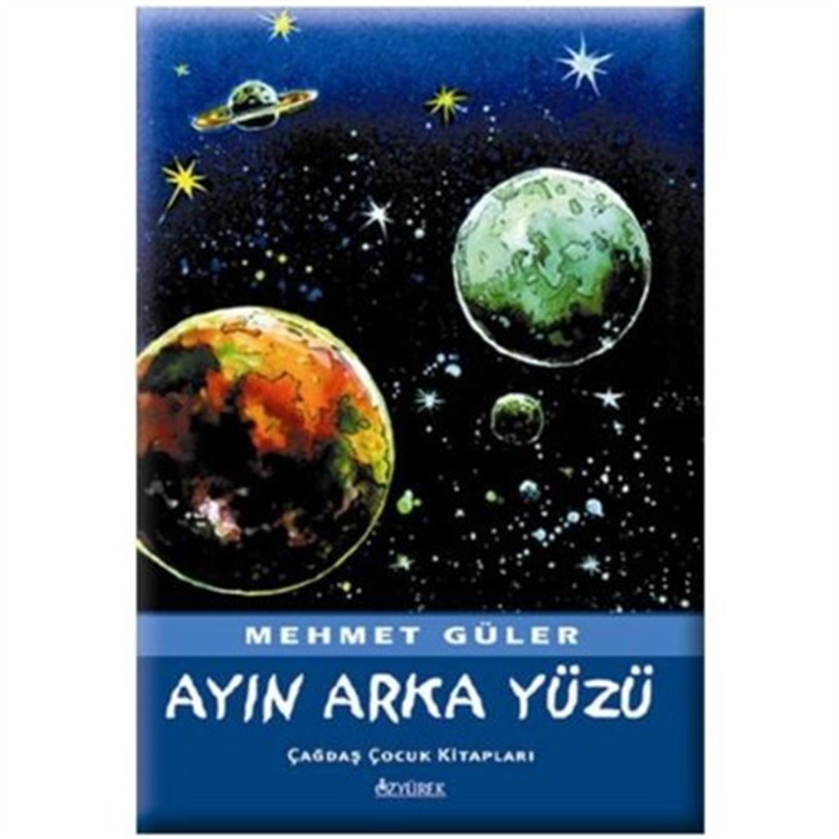 ÖZYÜREK HİKAYE AYIN ARKA YÜZÜ 1