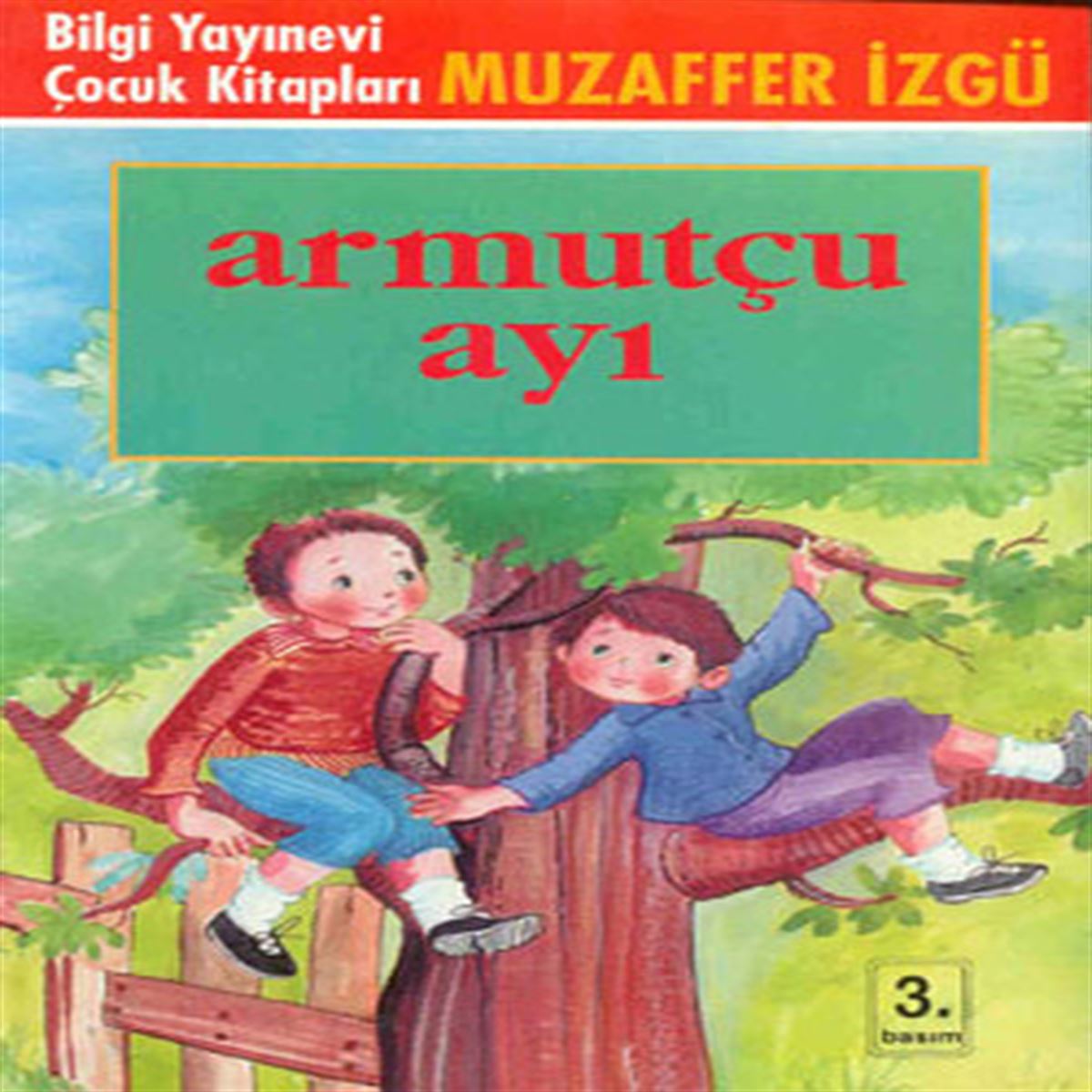 BİLGİ HİKAYE ARMUTÇU AYI 1