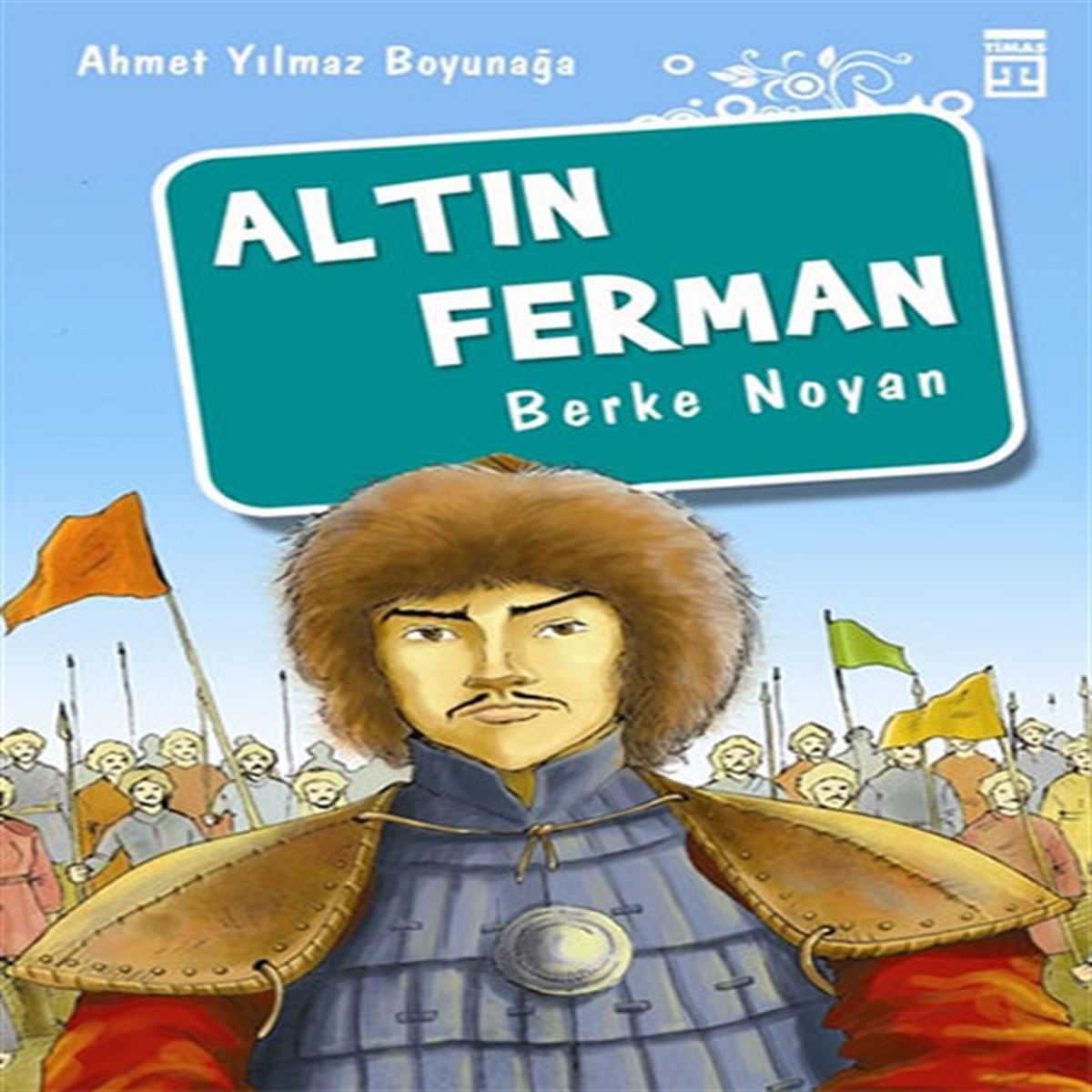 TİMAŞ ALTIN FERMAN ''BERKE NOYAN'' 1