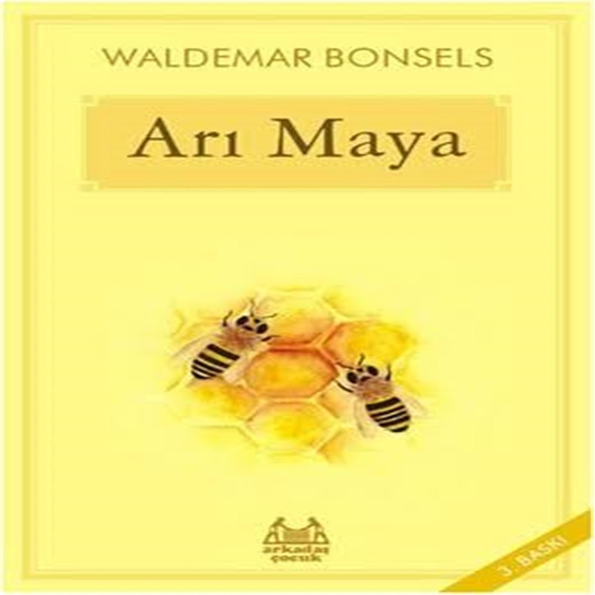 ARKADAŞ HİKAYE ARI MAYA 1