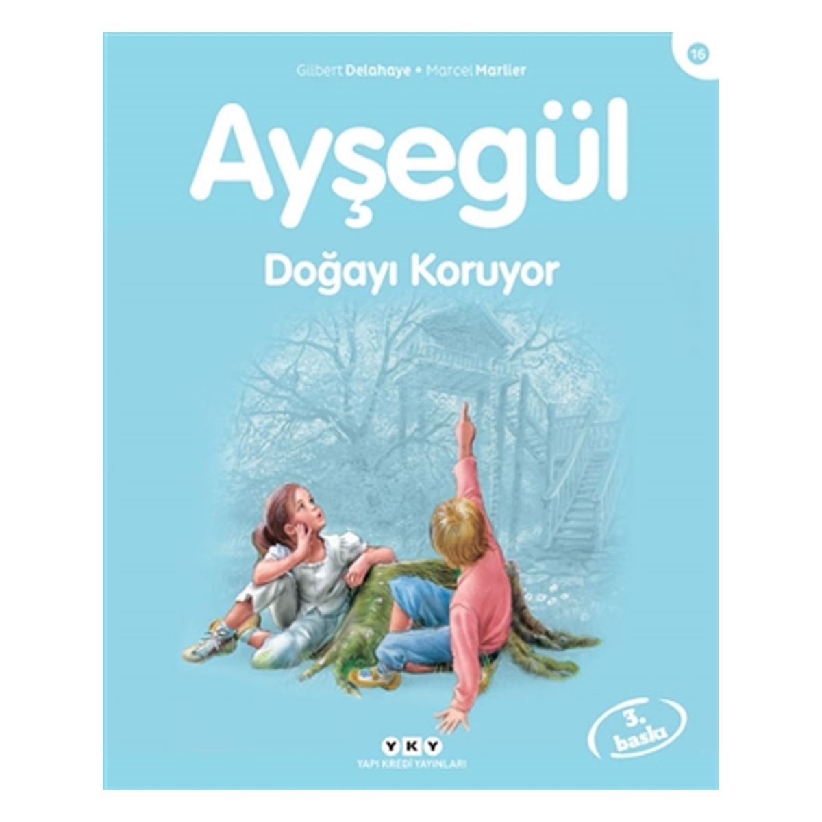 YAPI KREDİ AYŞEGÜL SERİSİ 16 DOĞAYI KORUYOR 1