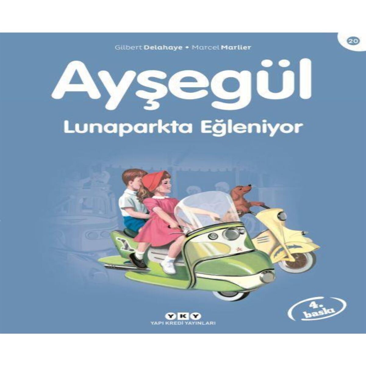 YAPI KREDİ AYŞEGÜL SERİSİ 20 LUNAPARKTA EĞLENİYOR 1