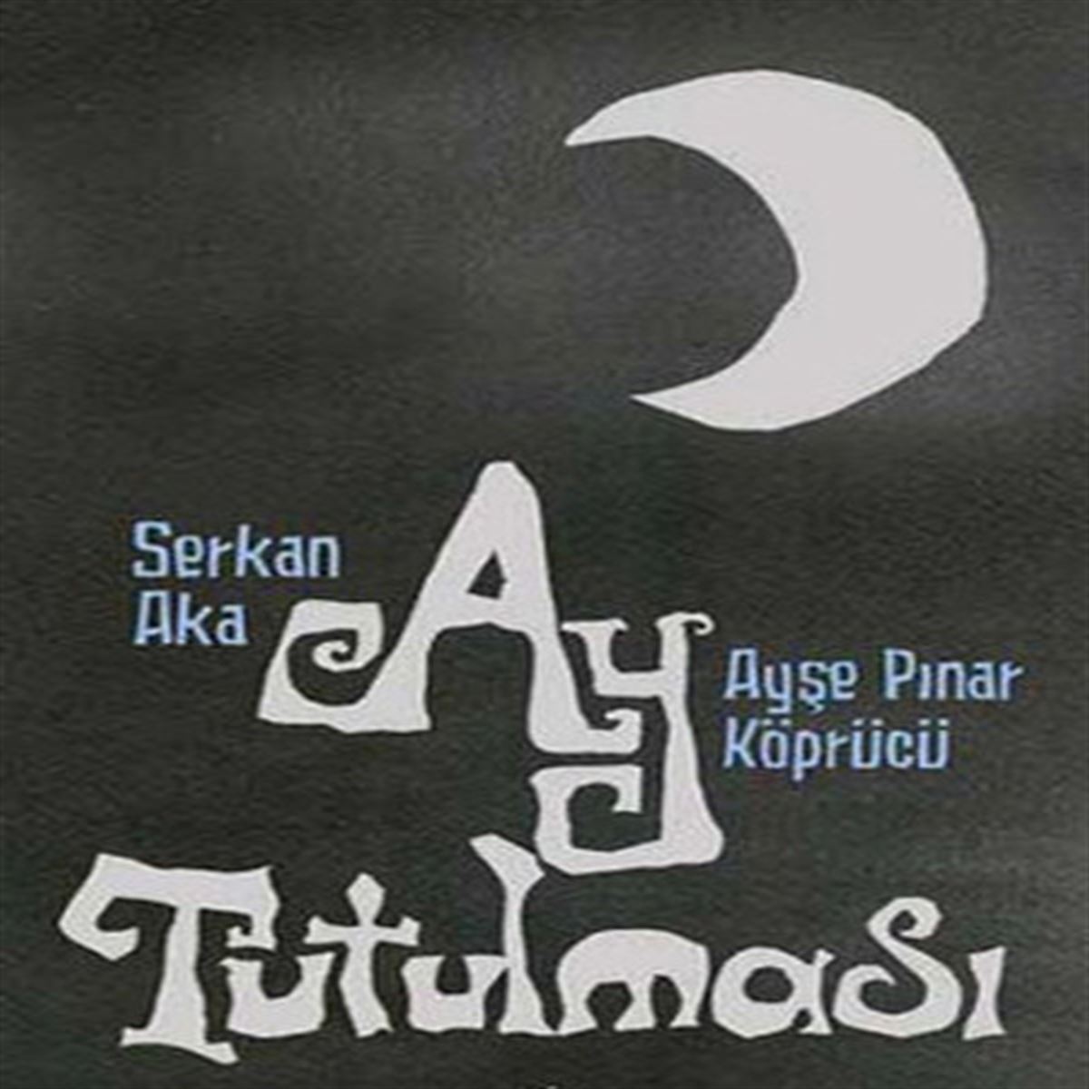 İLETİŞİM AY TUTULMASI 1
