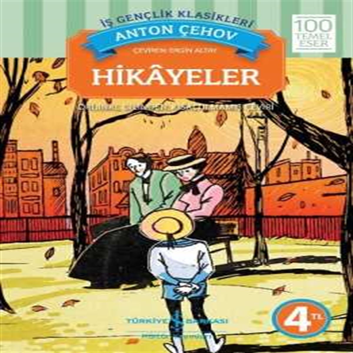 İŞ BANKASI HİKAYE ANTON ÇEHOV HİKAYELER (KISALTILMIŞ METİN) 1