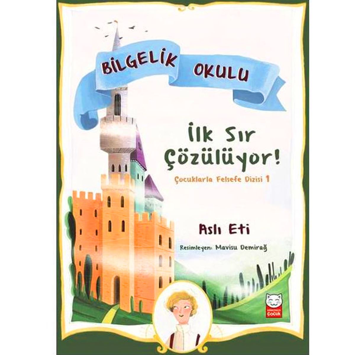 KIRMIZI KEDİ HİKAYE BİLGELİK OKULU - İLK SIR ÇÖZÜLÜYOR 1